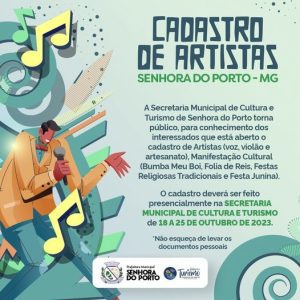 Leia mais sobre o artigo Atenção artistas de Senhora do Porto, a Secretaria  Municipal de Cultura e Turismo convoca a classe para o Cadastro de Artistas.